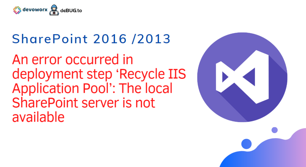 The local SharePoint server is not available Visual Studio 2017