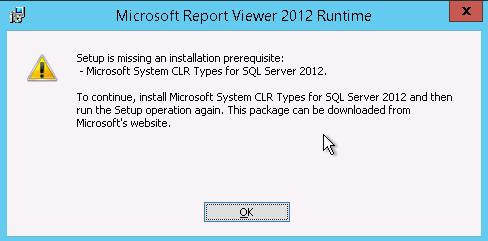 Setup is missing an installation prerequisite: Microsoft System CLR Types for SQL Server 2012