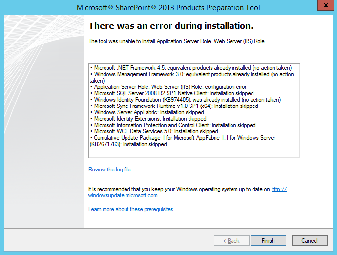SharePoint 2013 the tool was unable to install application server role web server role