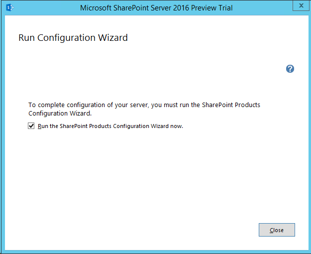 SharePoint-Server-2016-Installation-Wizard-completed