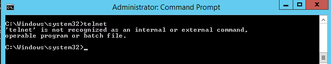 ‘telnet’ is not recognized as an internal or external command, operable program or batch file