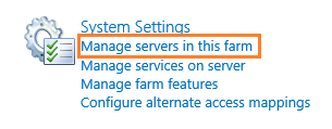 System Settings - Manage Servers in this farm