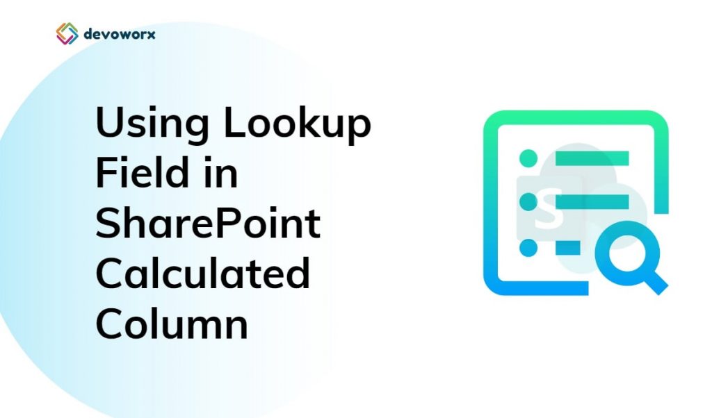 Using Lookup Field in Calculated Column SharePoint