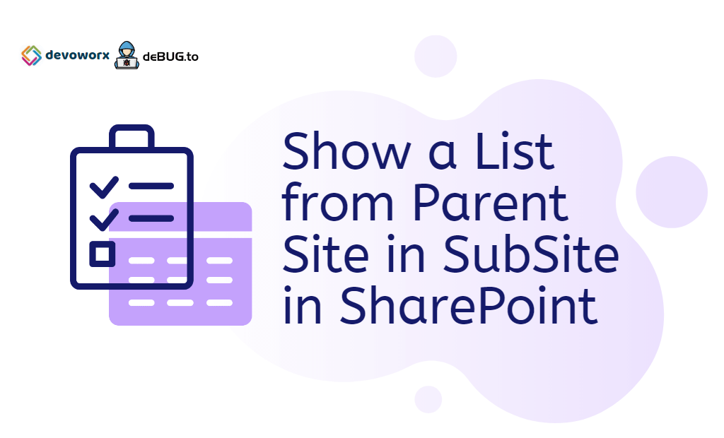 Show List from Parent Site in SubSite in SharePoint 2016