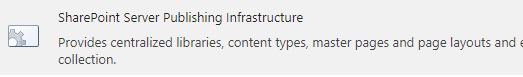 activate SharePoint Server Publishing Infrastructure