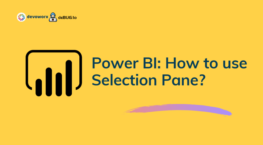 show and hide Visual in Power BI Desktop using Selection Pane