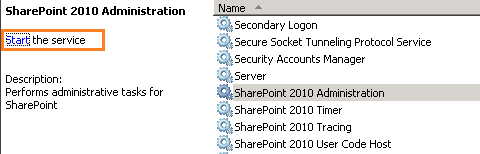 The Microsoft SharePoint Foundation Administration 2010 service is not started.