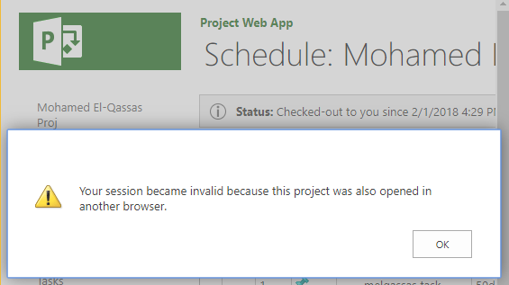 Your session became invalid because this project was also opened in another browser