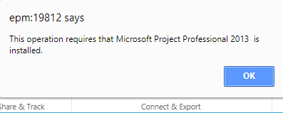 This operation requires that Microsoft Project Professional 2013 is installed