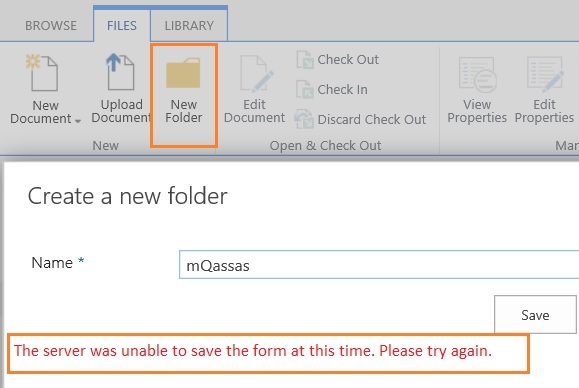 The server was unable to save the form at this time. Please try again SharePoint 2016