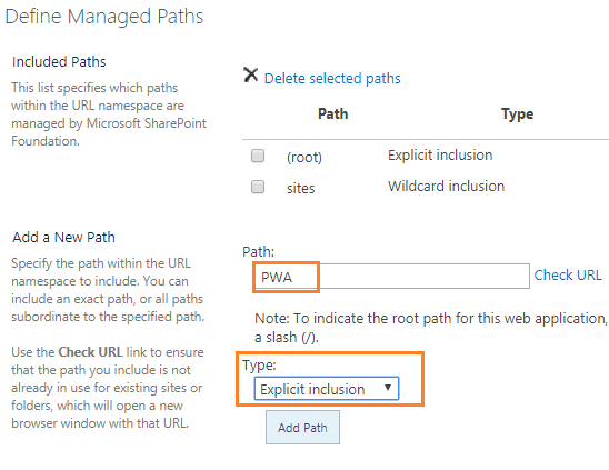 PWA Explicit inclusion Managed Path in Project Server 2016