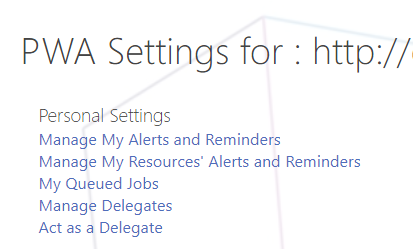 Manage My Alerts and Reminders in Personal Settings in Project Server 2016