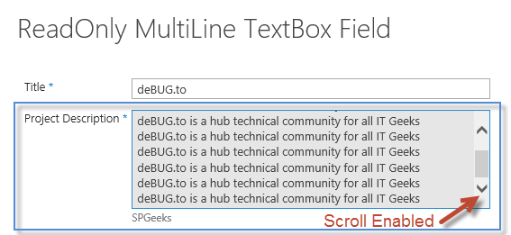 Set Multiline TextBox Field as ReadOnly In SharePoint Form with Scroll up and down Enabled