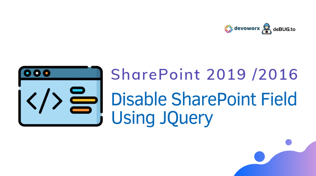 Disable SharePoint Field Using JQuery in SharePoint 2016