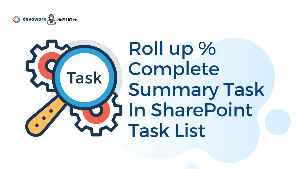 Roll up in SharePoint Task List