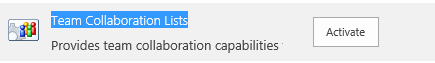 Activate Team Collaboration List In SharePoint 2016