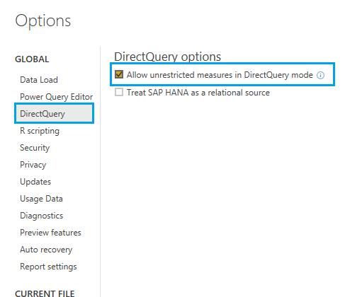 Allow unrestricted measures in DirectQuery Mode in Power BI