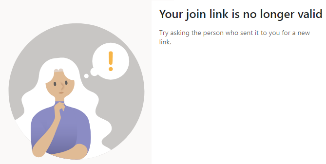 Your join link is no longer valid In Microsoft teams