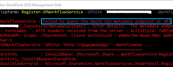 Workflow Failed to query the OAuth S2S metadata endpoint at URI
