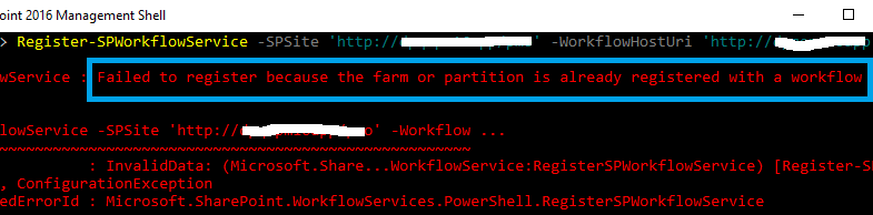 Failed to register because the farm is already registered with a workflow service