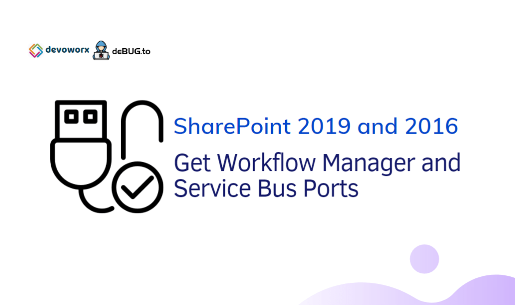 Get SharePoint Workflow Manager Ports PowerShell