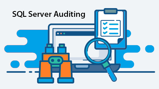 Auditing in SQL Server