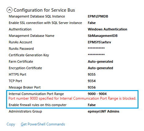 Port number specified for internal communication Port Range is blocked