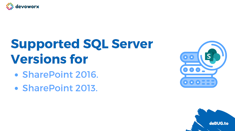 Supported SQL Server Versions for SharePoint 2016 and 2013