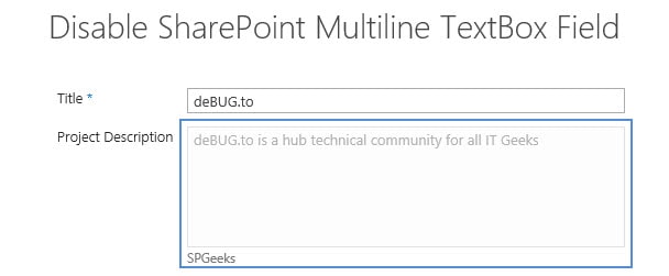 Disable SharePoint Multiline TextBox Field In Edit Form