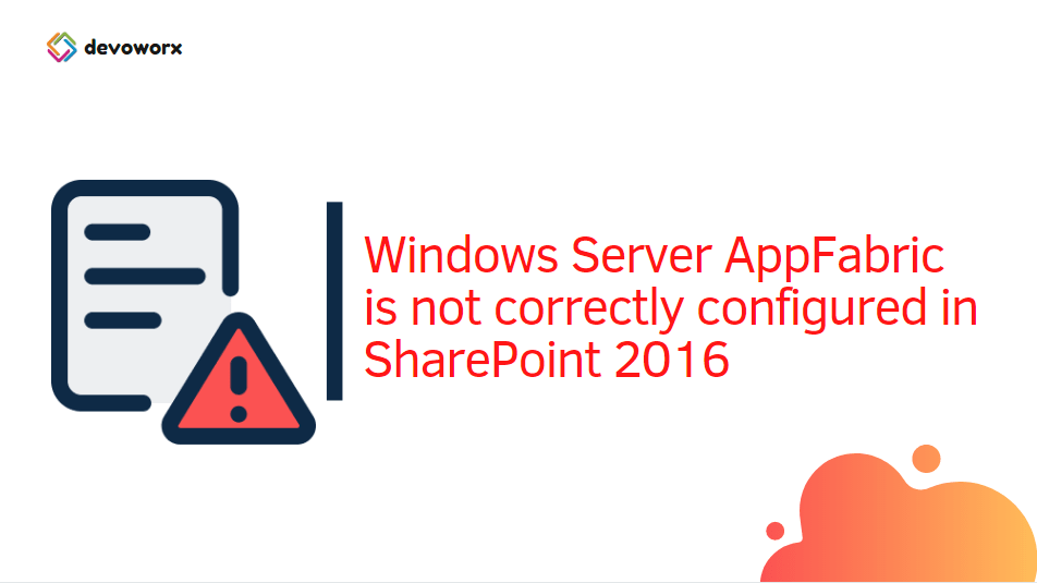 Windows Server AppFabric is not correctly configured