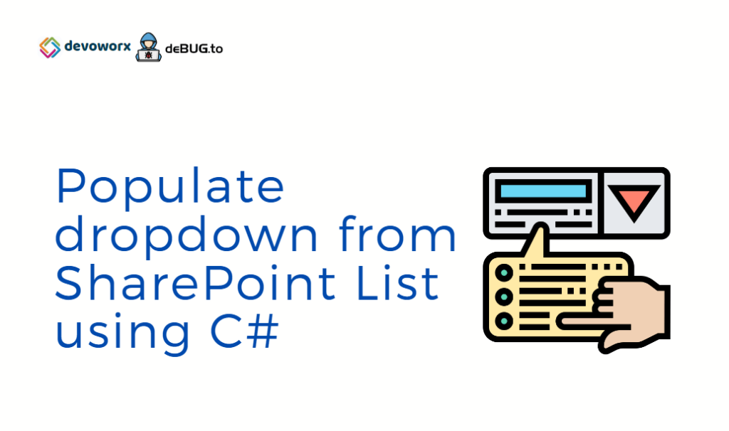 Populate dropdown from SharePoint List Programmatically