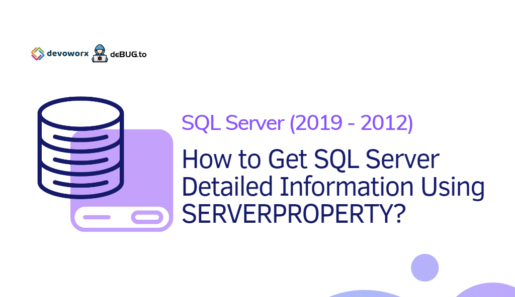 Get SQL Server Info Using SERVERPROPERTY