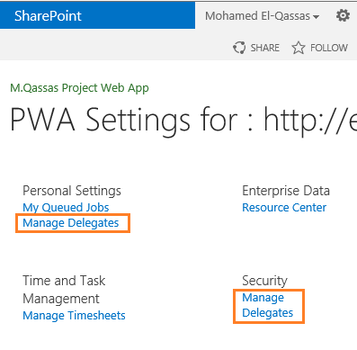 Manage Delegates in Project Server 2016