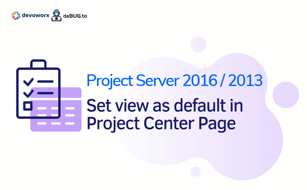 set project center default view in PWA 2016