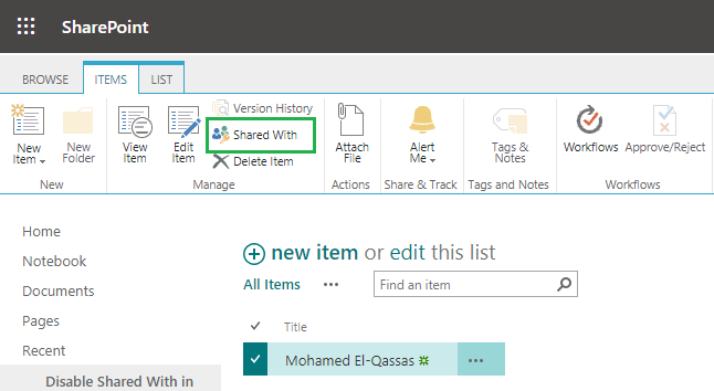 "Shared With" button from the SharePoint List Items Ribbon