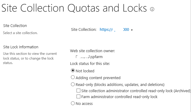 Site Collections Locks in SharePoint 2019
