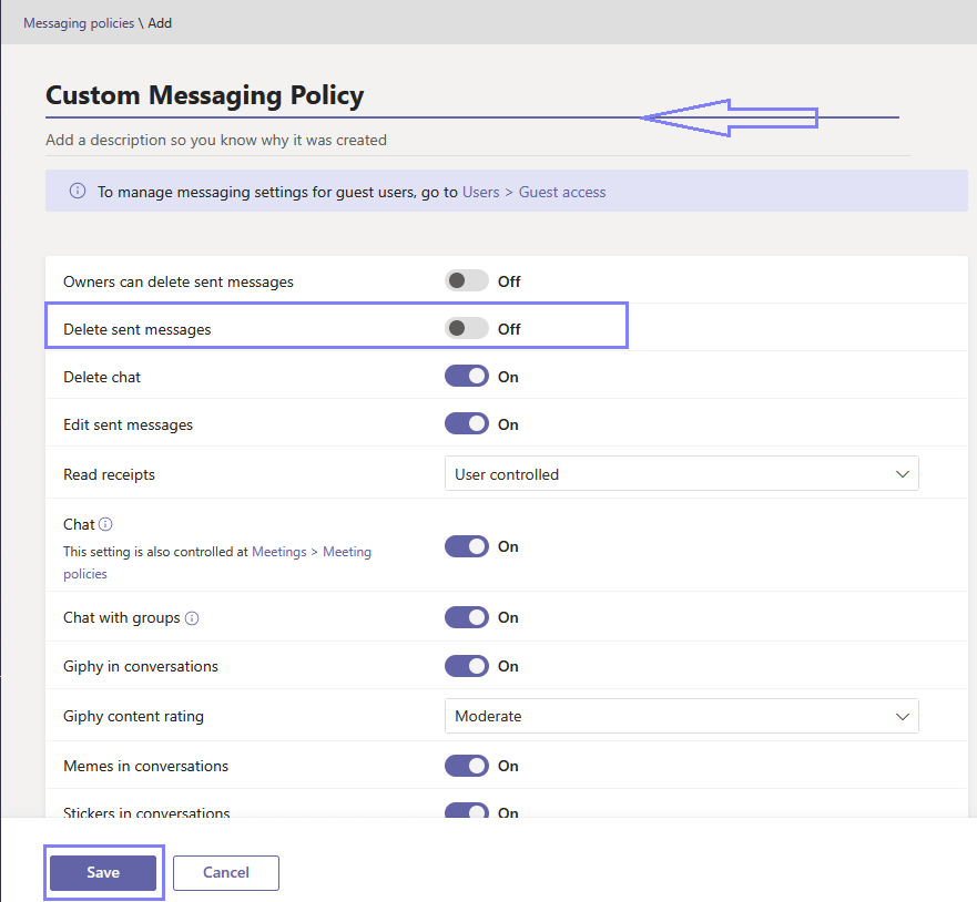 Create a new Messaging Policy to delete sent messages in Teams