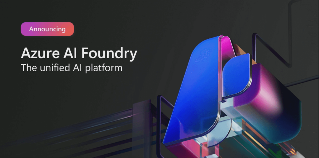 Azure AI Foundry: Revolutionizing AI-Powered Applications